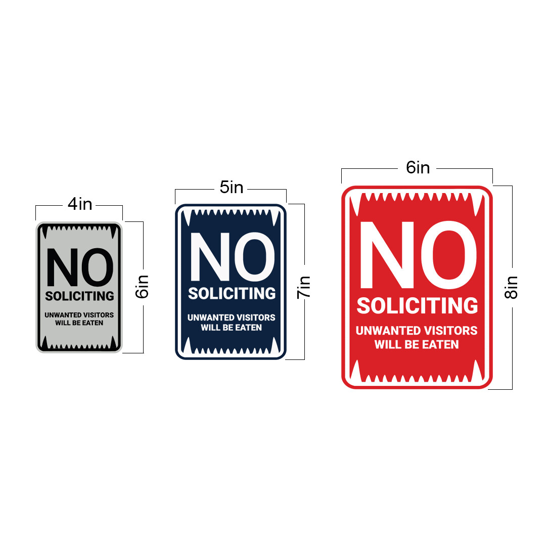 Portrait Round No Soliciting Unwanted Visitors Will Be Eaten Wall or Door Sign