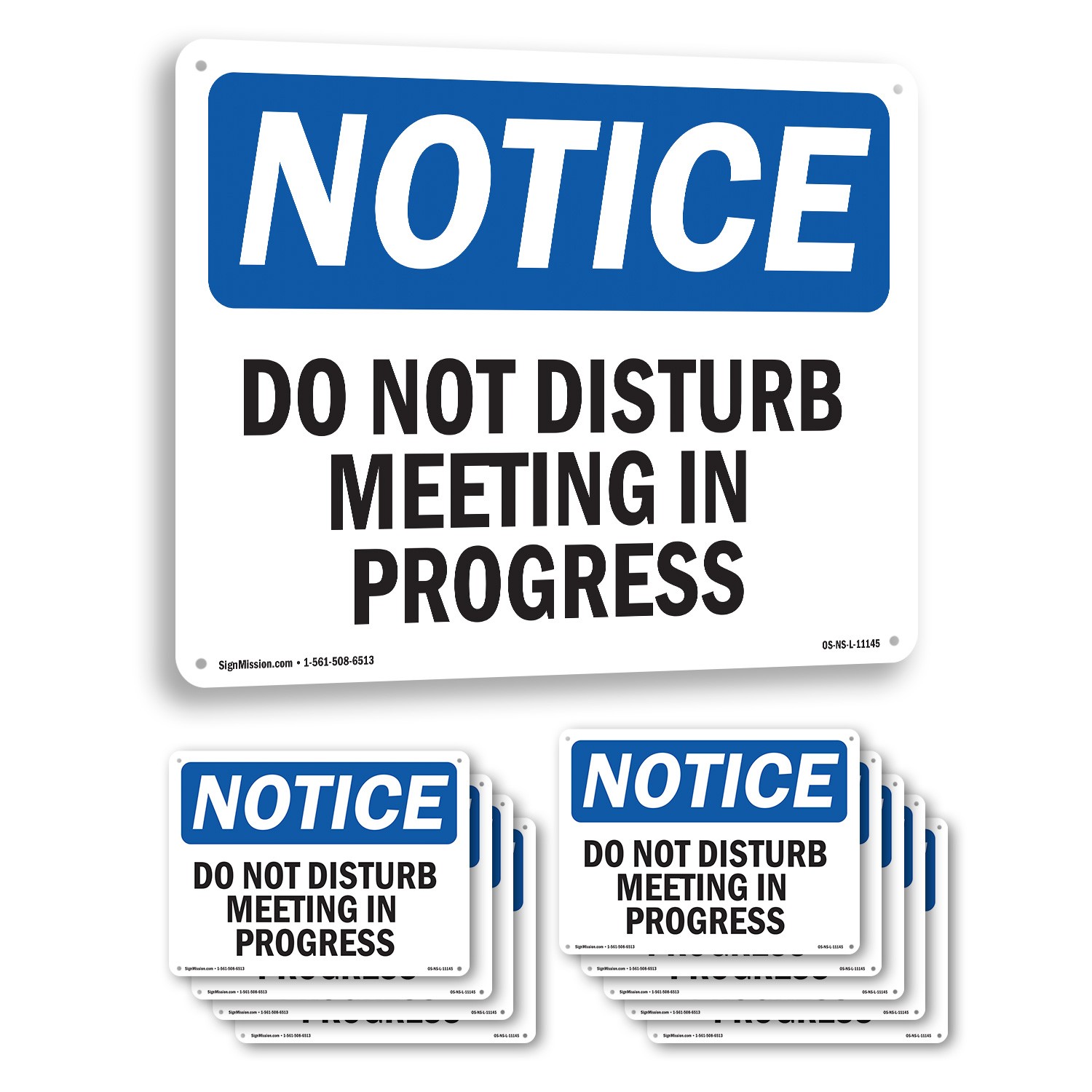 Do Not Disturb Meeting In Progress OSHA Notice Sign Metal, Decal – 5 or 10 Pack