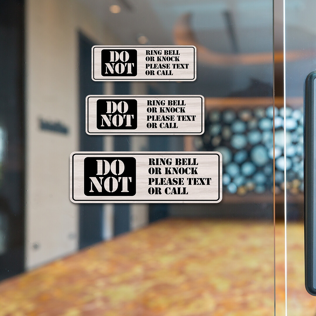 Standard Plus Do Not Ring Bell or Knock Please Text or Call Wall or Door Sign
