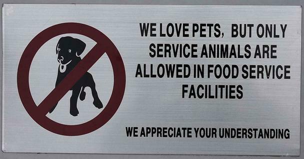No Pets Allowed in Food Service Facilities Sign (Brush Aluminium��.–REF24-1027