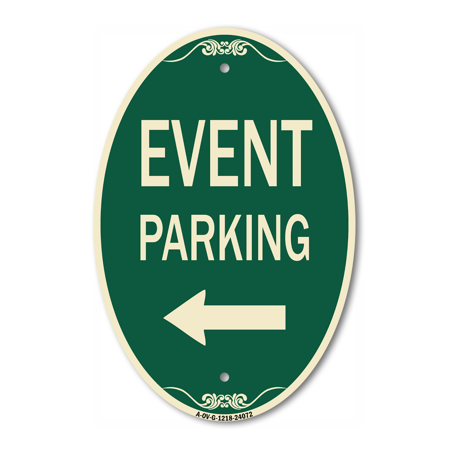 Event Parking Only (With Left Arrow) 12″ x 18″ Green & Tan Aluminum Oval Sign