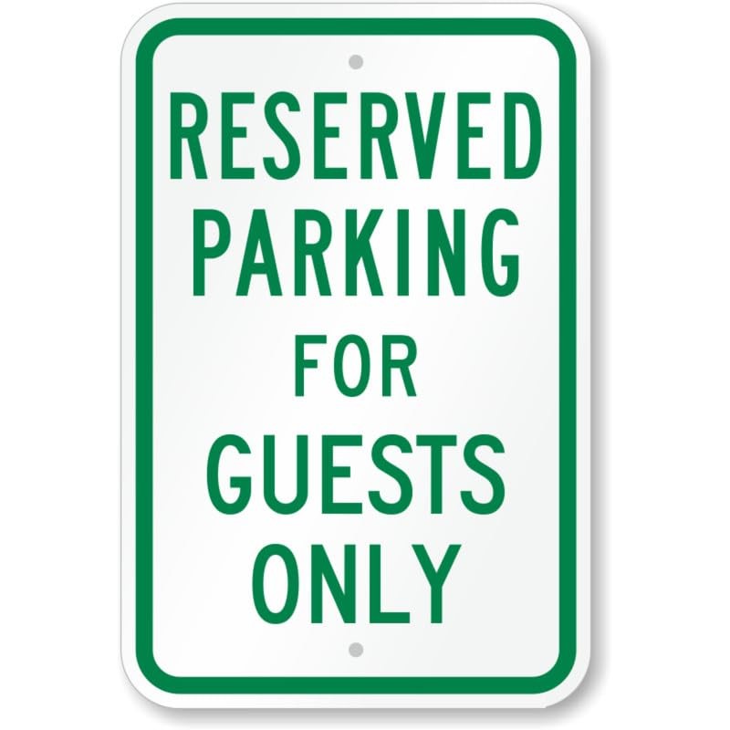 Guests Only Reserved Parking Aluminum Weatherproof Sign b01776