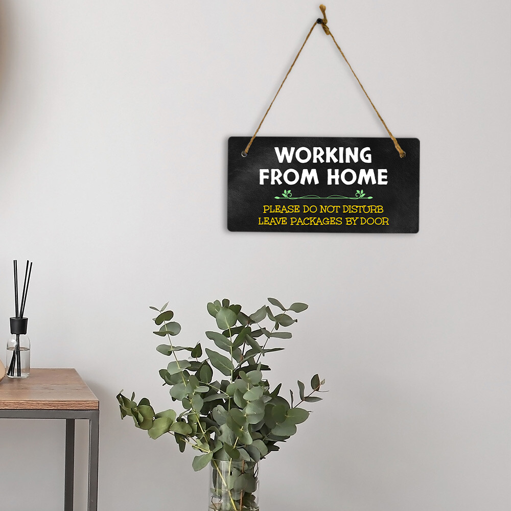 Working From Home Please Do Not Disturb Leave Packages By Door 5×10 Hanging