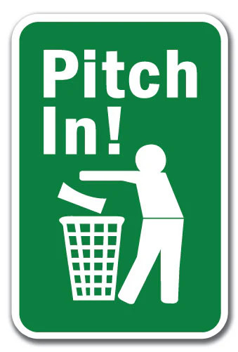 Pitch In! Sign 12″ x 18″ Heavy Gauge Aluminum Signs