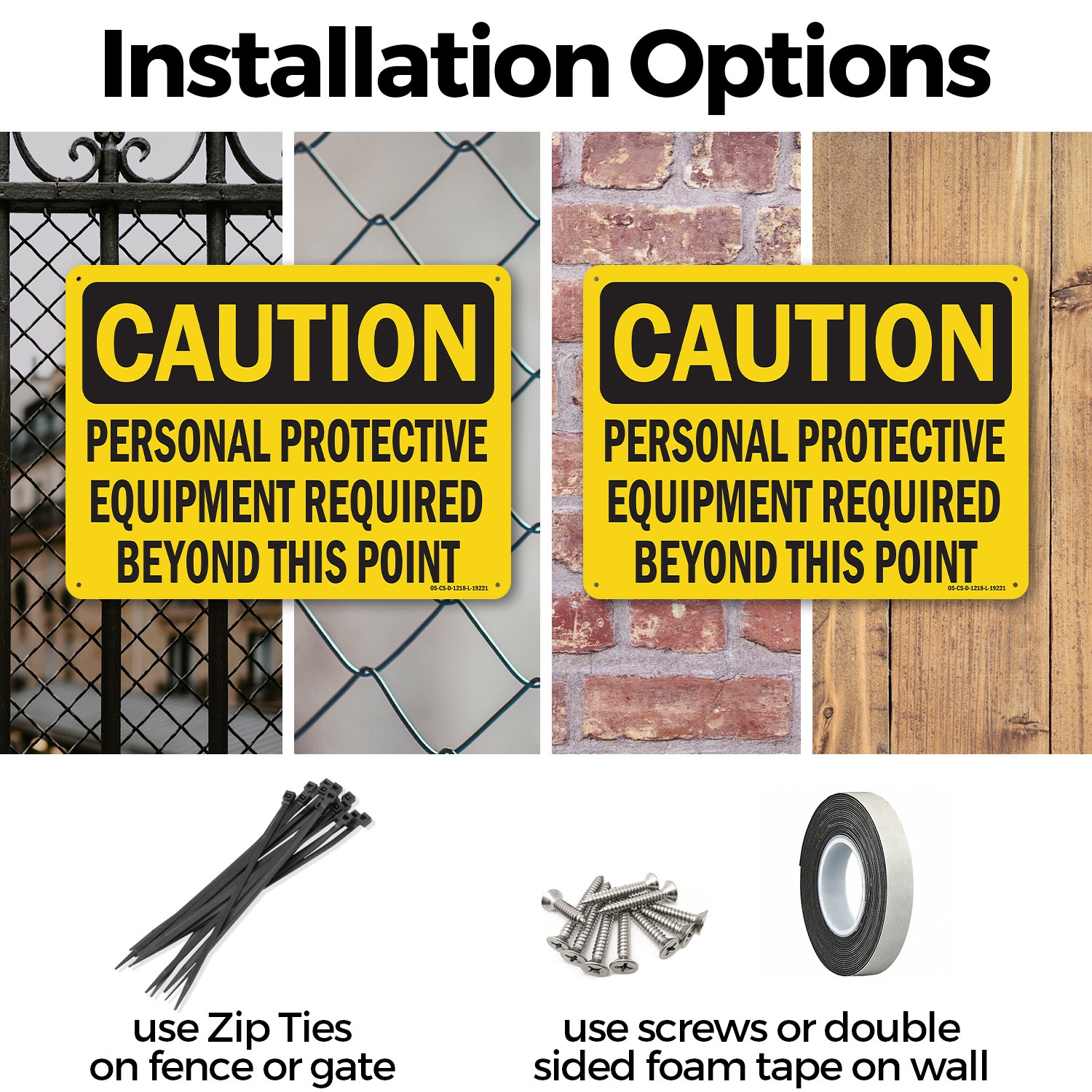 Personal Protective Equipment Required Beyond This Point OSHA – 5 or 10 Pack