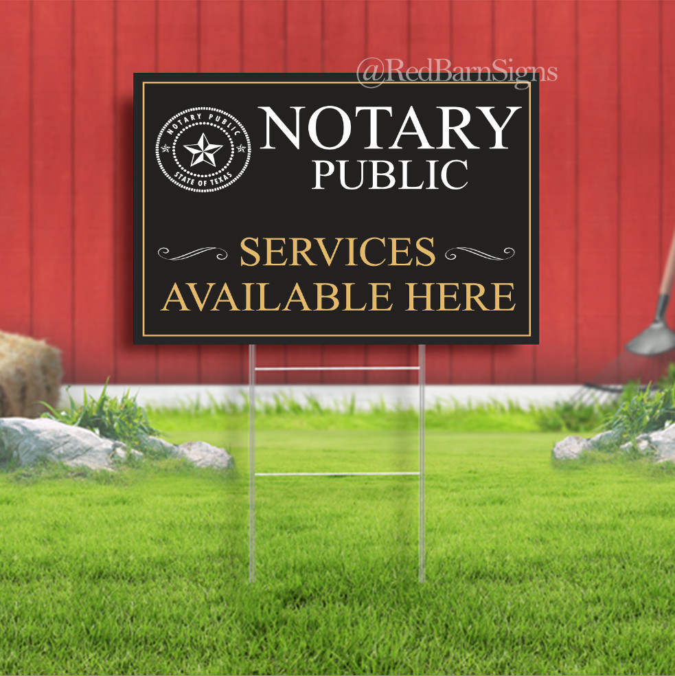 NOTARY PUBLIC Services Available Here Indoor Outdoor Yard Sign with metal stakes