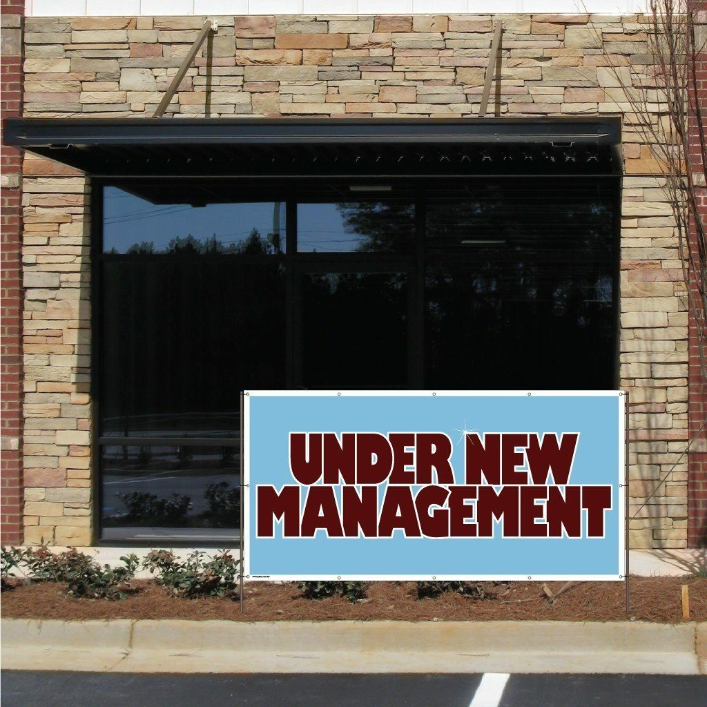Under New Management Vinyl Banner with Grommets