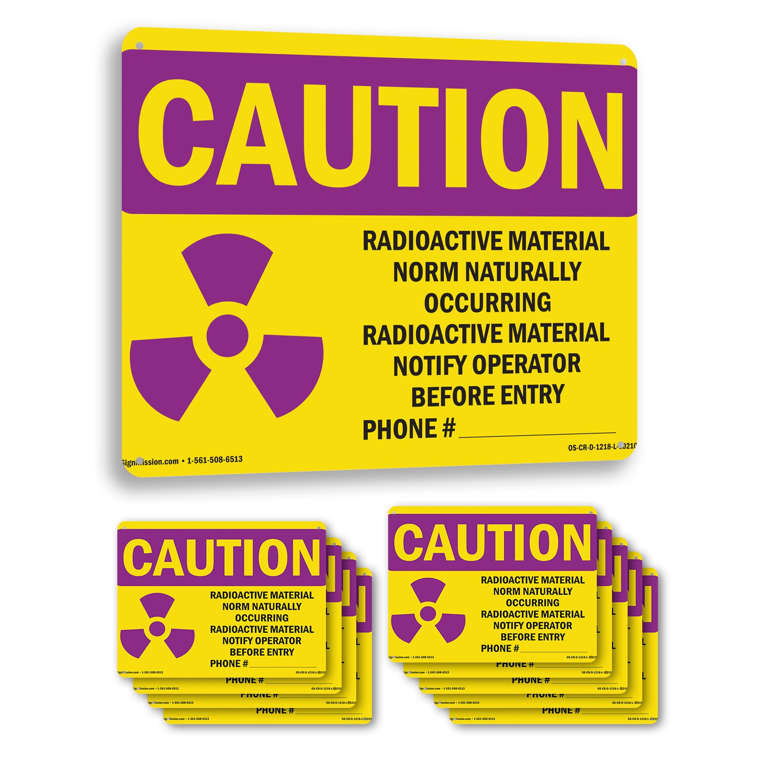 Radioactive Material Norm Naturally With Symbol OSHA Caution Sign – 5 or 10 Pack