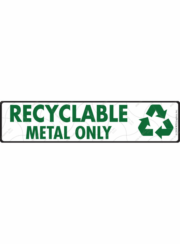 Recyclable Metal Only Exterior Aluminum Sign or Vinyl Sticker – 12″ x 3″