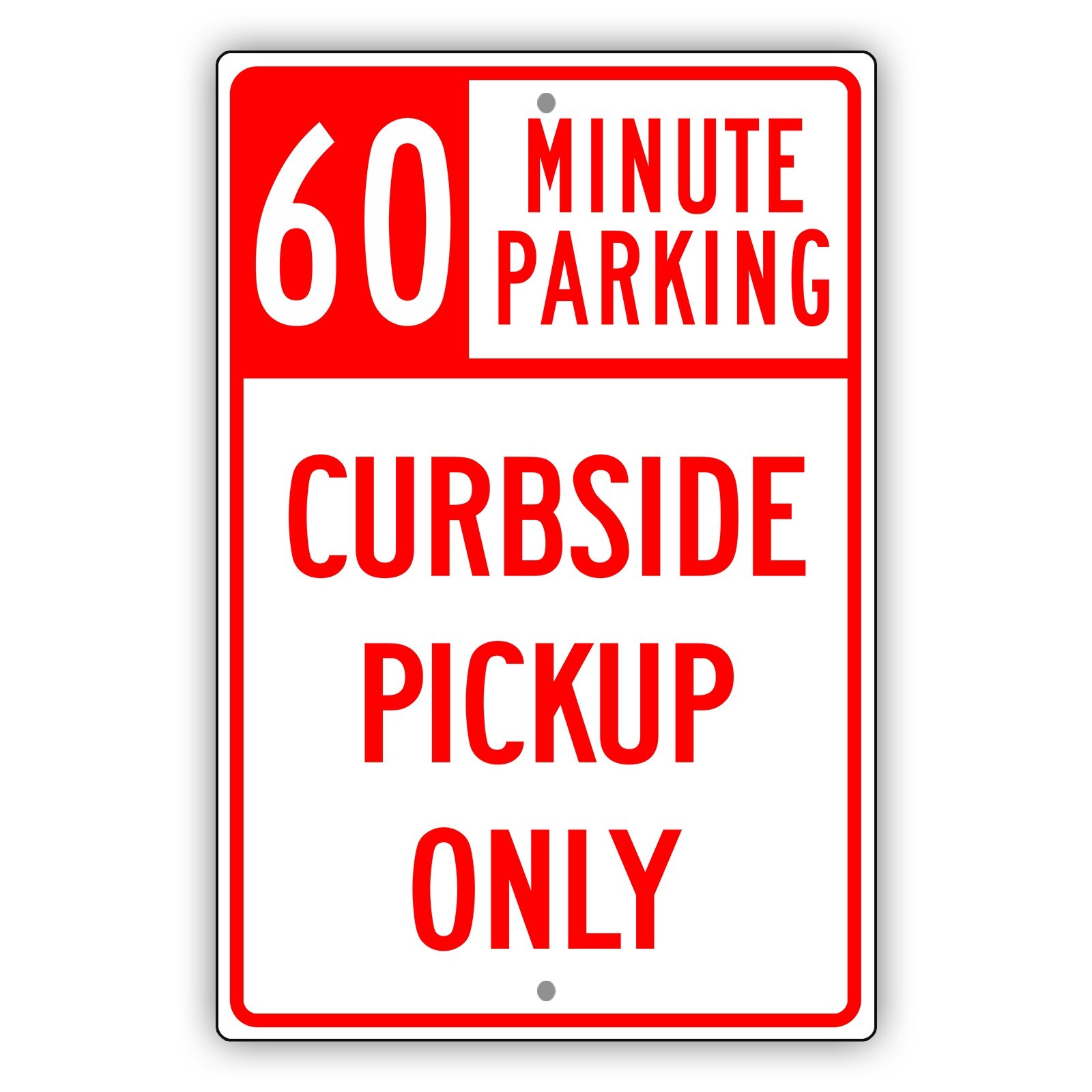 60 Minute Parking Curbside Pickup Only Restaurant Novelty Aluminum Metal Sign