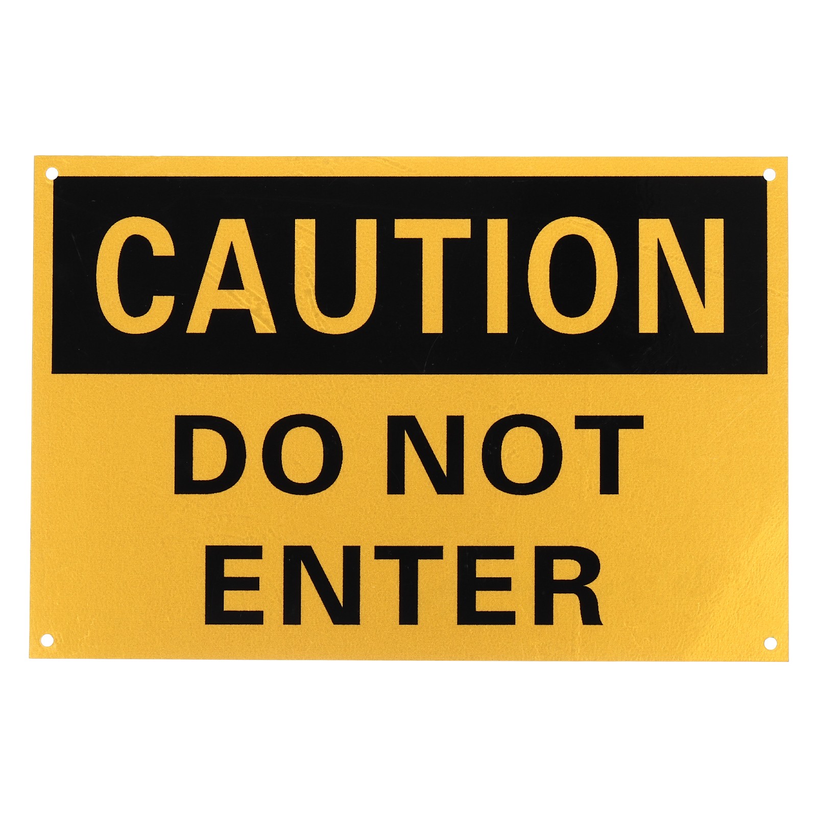 Caution Do Not Enter Sign, 14 x 10 Inch & Aluminum
