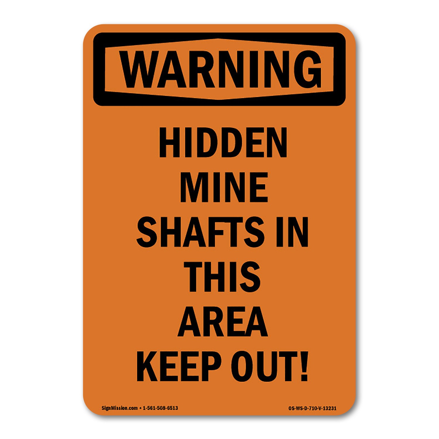Hidden Mine Shafts In This Area ANSI Warning Sign Metal Plastic Decal