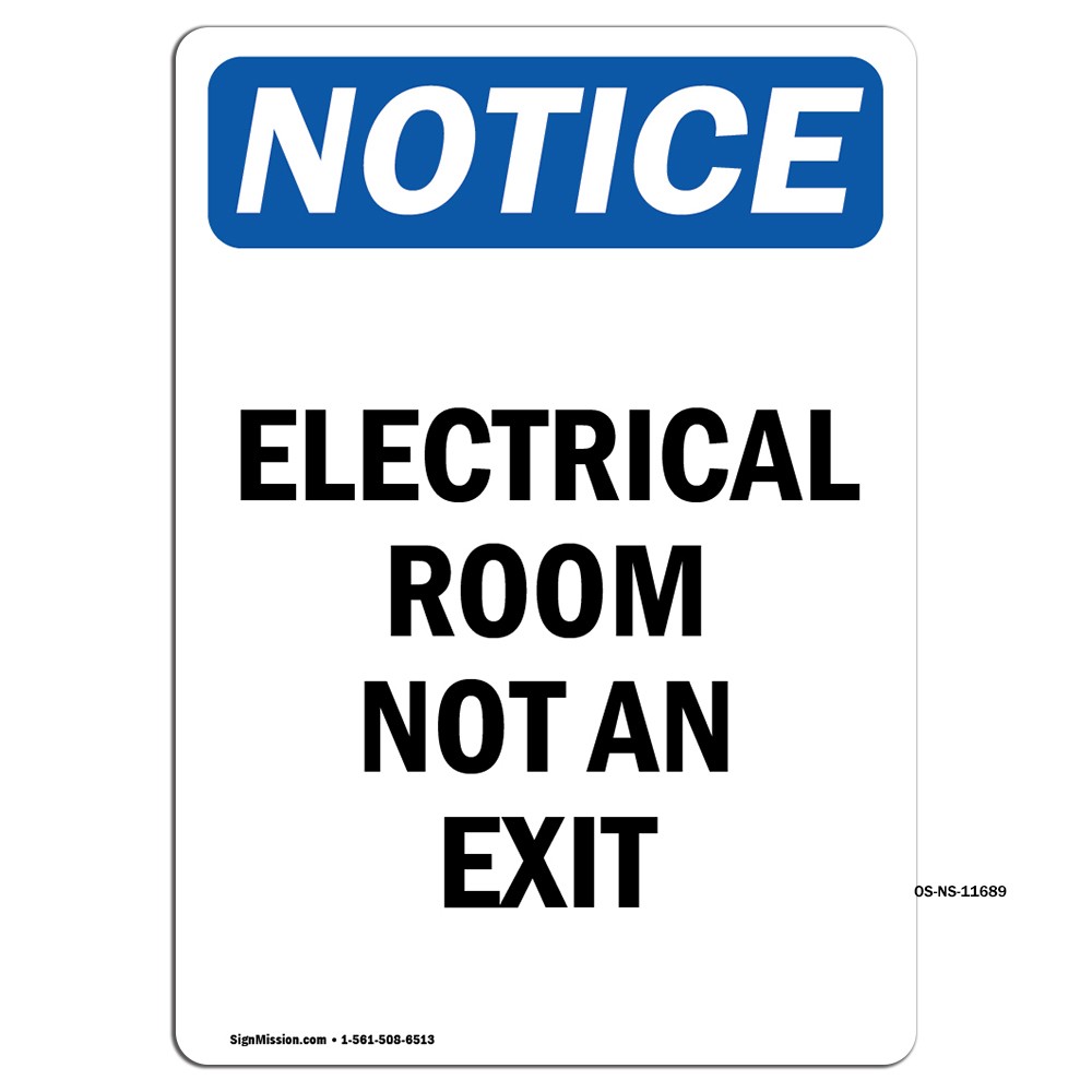 Electrical Room Not An Exit OSHA Notice Sign Metal Plastic Decal