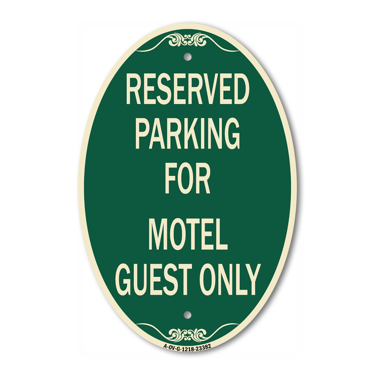 Parking Reserved for Motel Guest Only 12″ x 18″ Green & Tan Aluminum Oval Sign