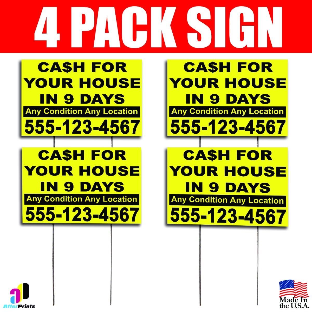 4X CA$H For Your House In 9 Days Signs Your Phone Number Real Estate Marketing