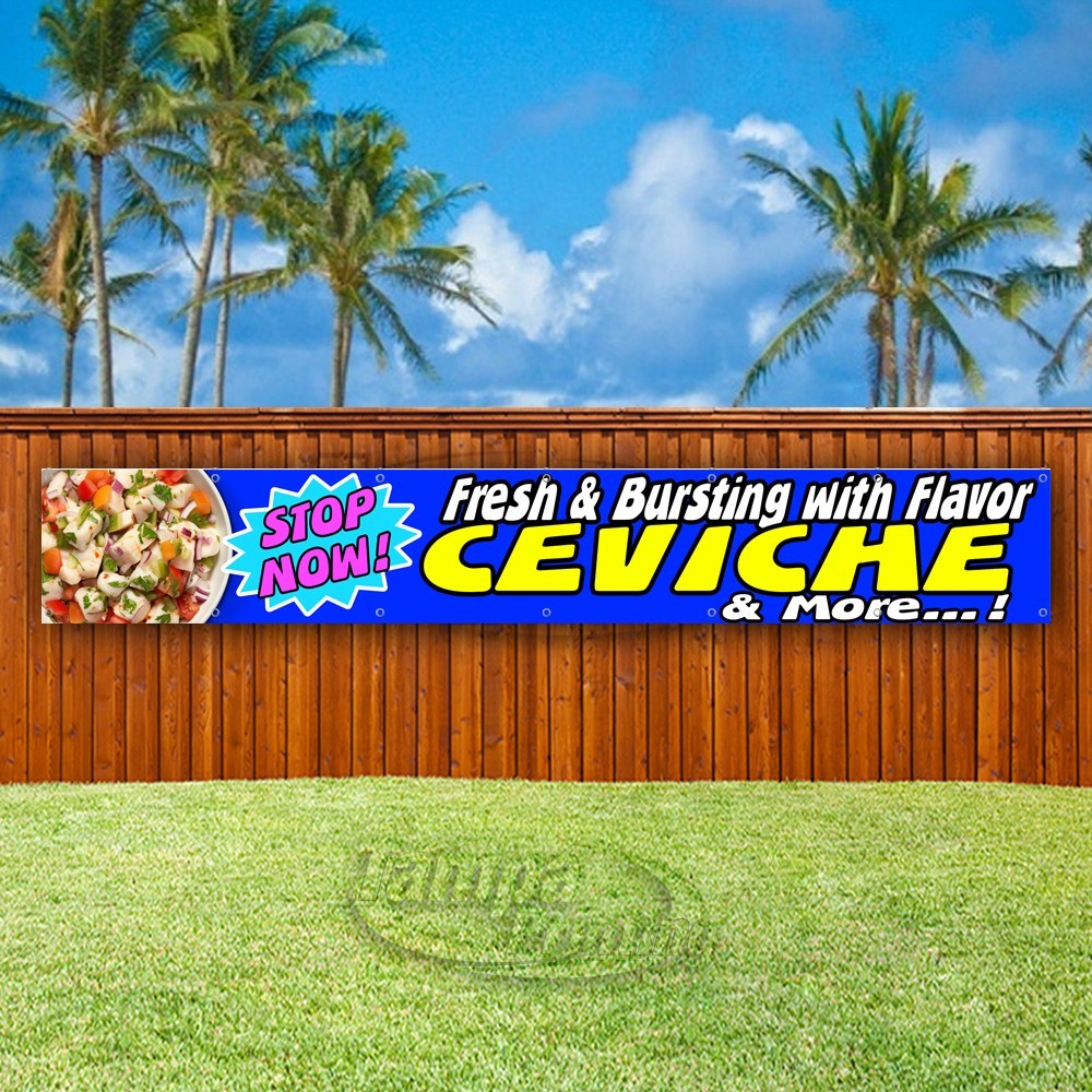 FRESH CEVICHE & MORE Advertising Seafood Vinyl Banner Flag Sign USA XL02078