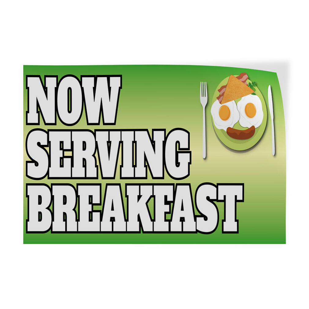 Decal Stickers Now Serving Breakfast Advertising Printing C Store Sign Label