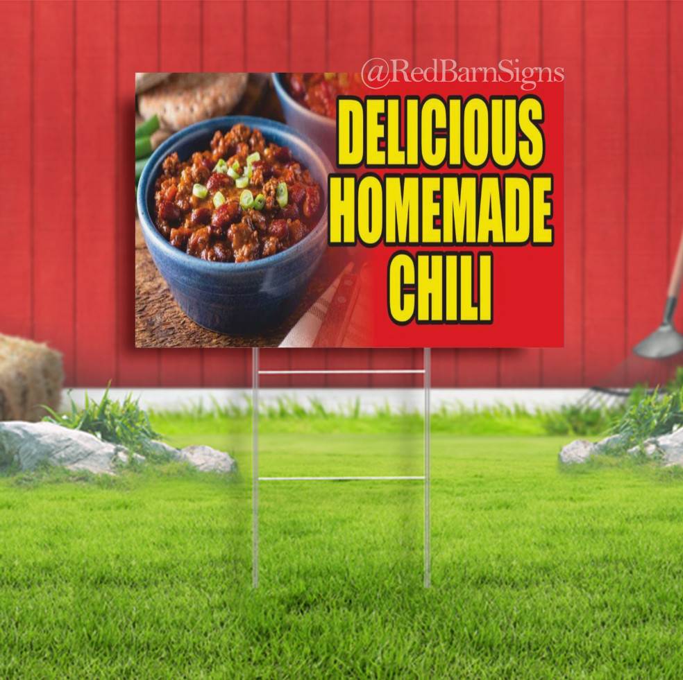 DELICIOUS HOMEMADE CHILI Fast Food Bar Buffet Indoor Outdoor Yard Sign