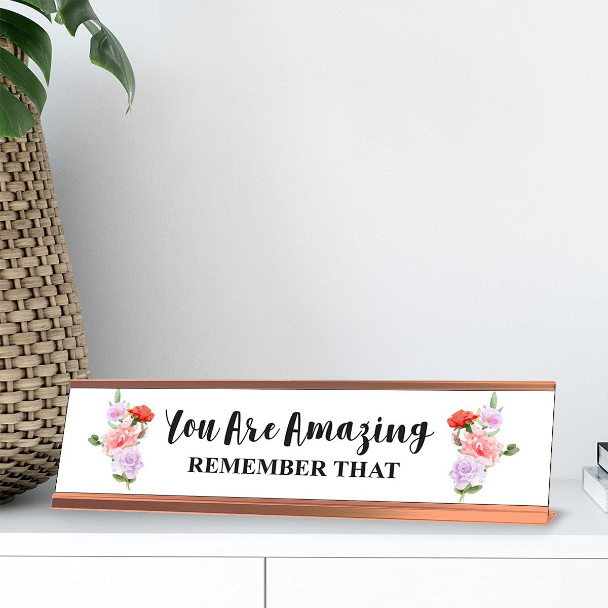 You are Amazing, Remember That, Designer Desk Sign Nameplate (2 x 8″)