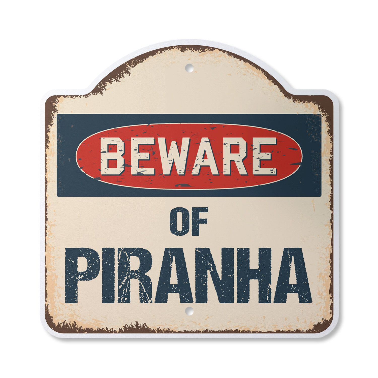 Beware Of Piranha Plastic Novelty Sign Classic Rust Wall Plaque