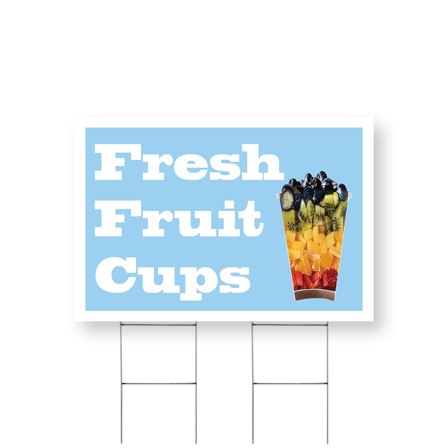 Fresh Fruit Cups Yard Sign Healthy Treats, Convenient Packaging, Local Sales