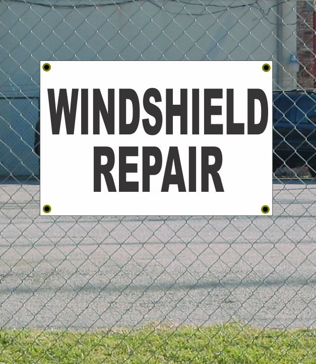 2×3 WINDSHIELD REPAIR Black & White Banner Sign Discount Size & Price FREE SHIP