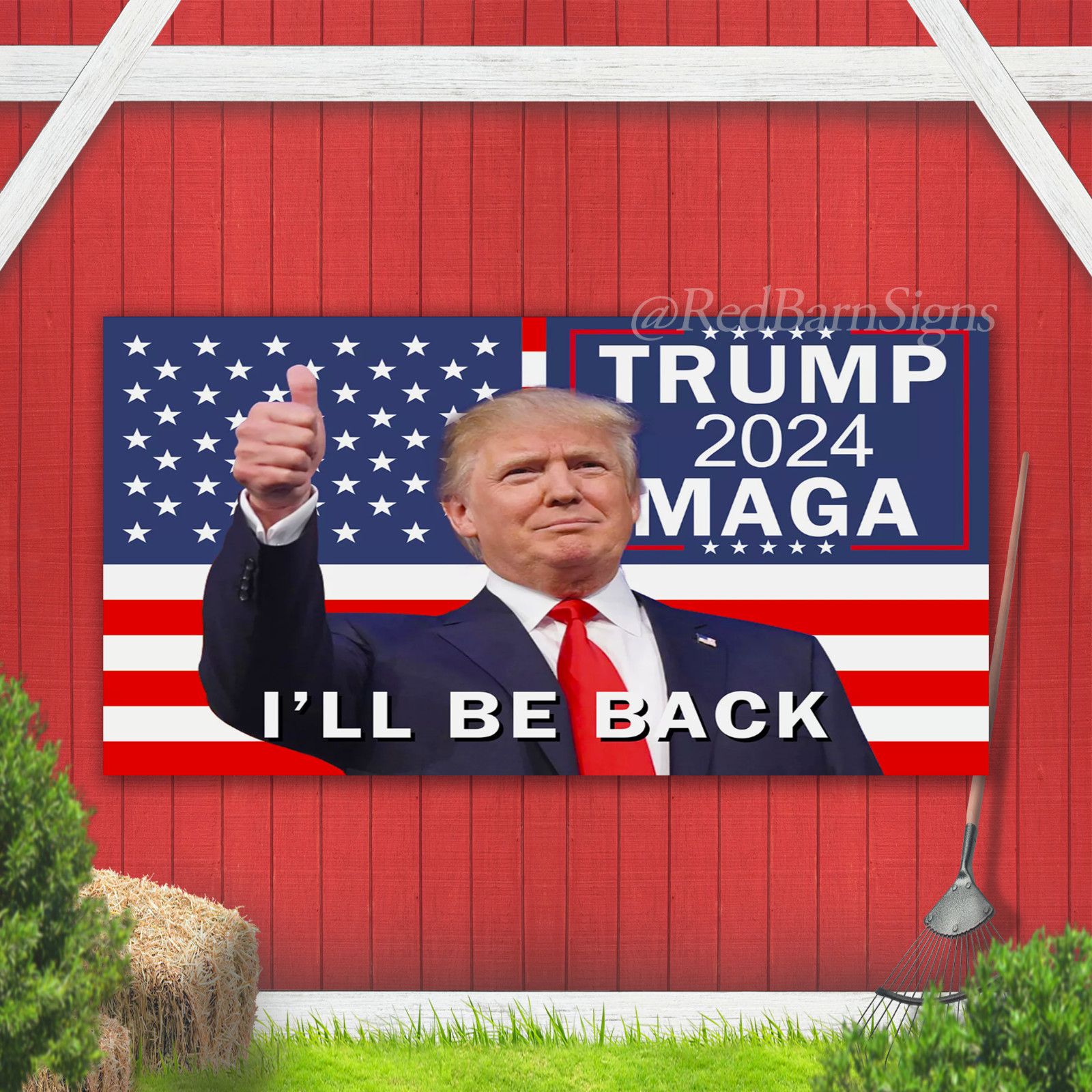 Donald Trump 2024 Flags I Will Be Back Sign MAGA USA Banner American Flag
