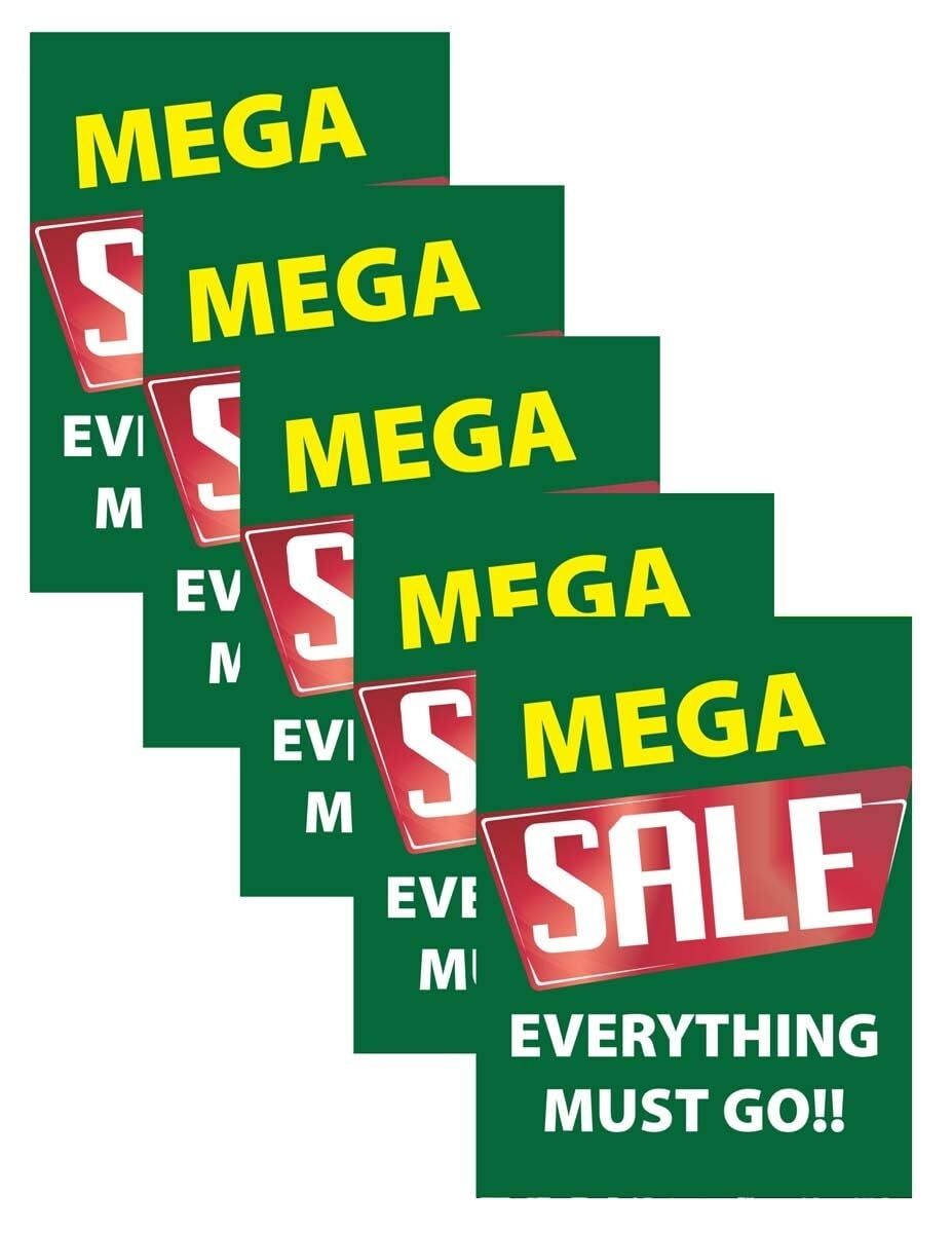 Mega Sale Everything Must Go | Retail Window Display Sign | 18″W x 24″H | 5 Pack