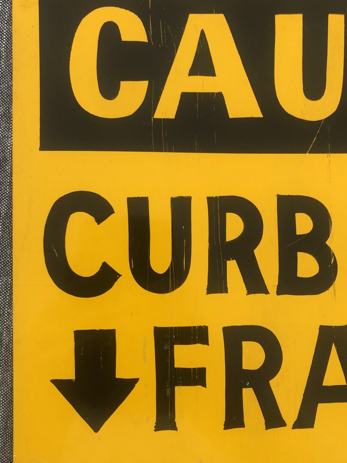 “Caution Curb In Door Frame” 11”x8” Metal Sign