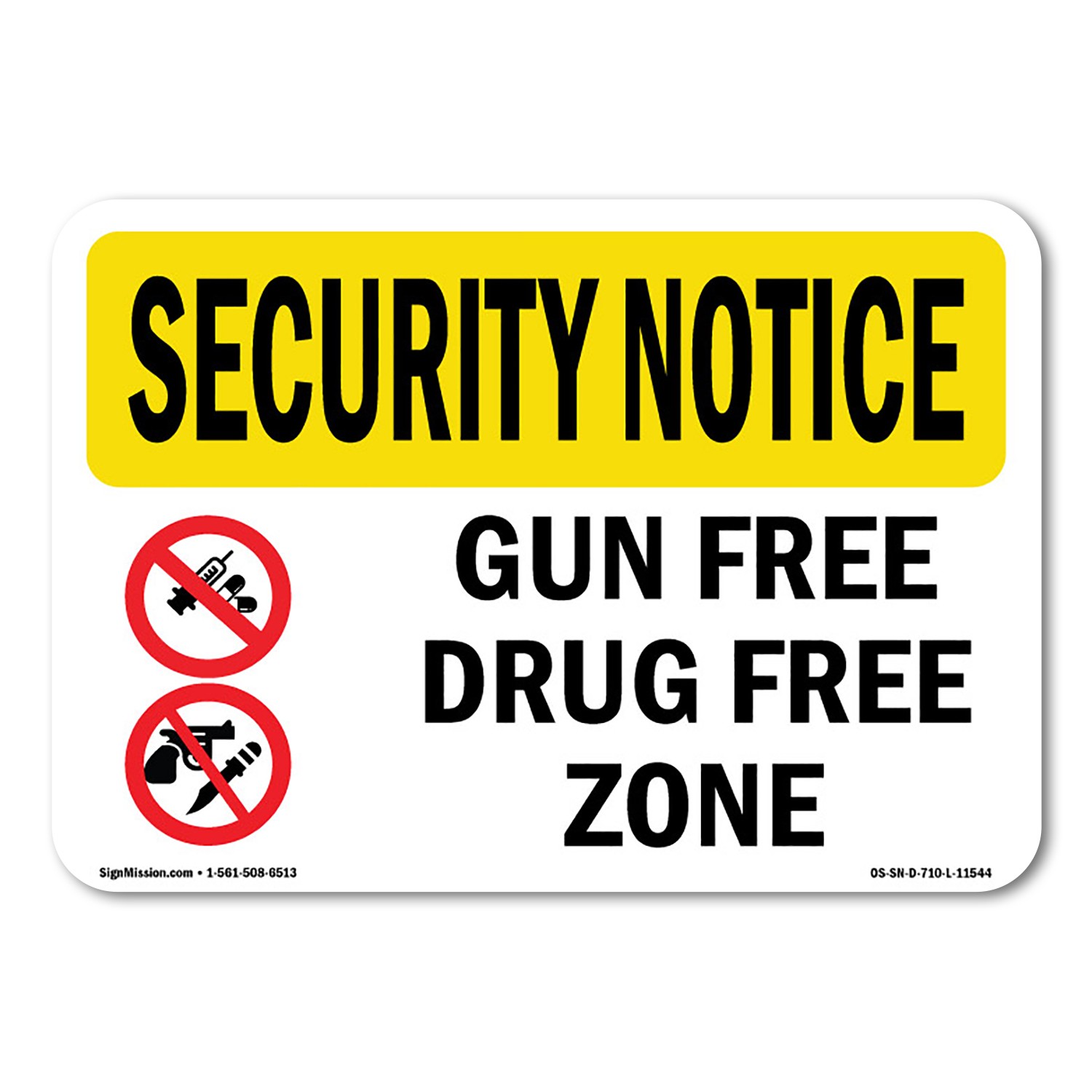 Gun Free Drug Free Zone OSHA Security Notice Sign Metal Plastic Decal