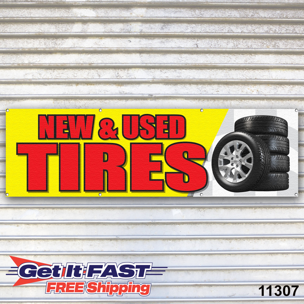 Tires New & Used Banner Sign