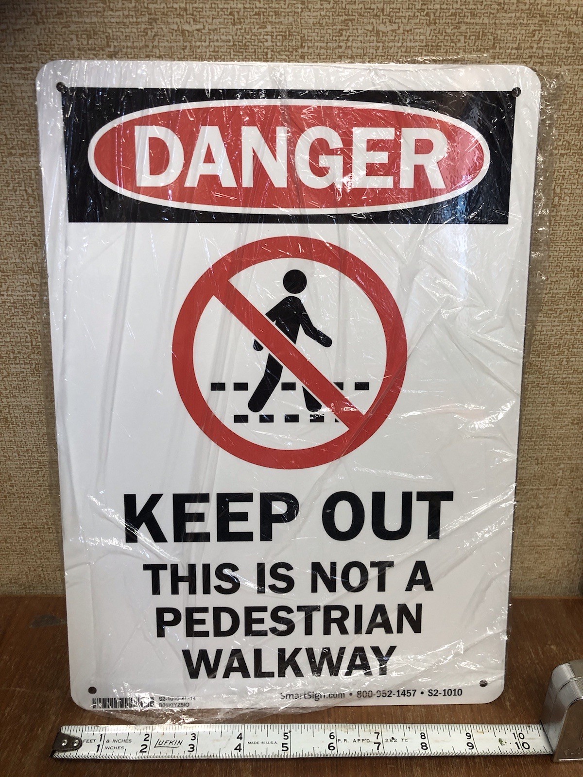 10″x14″ Danger Keep Out Not A Pedestrian Walkway” Aluminum Sign