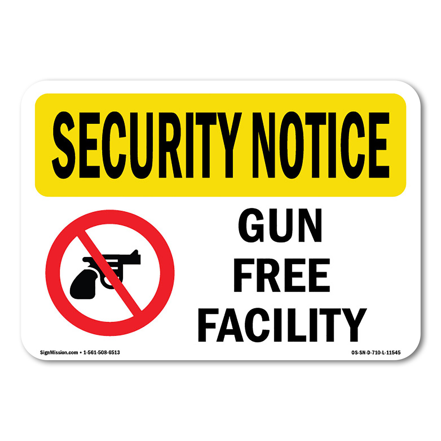 Gun Free Facility OSHA Security Notice Sign Metal Plastic Decal