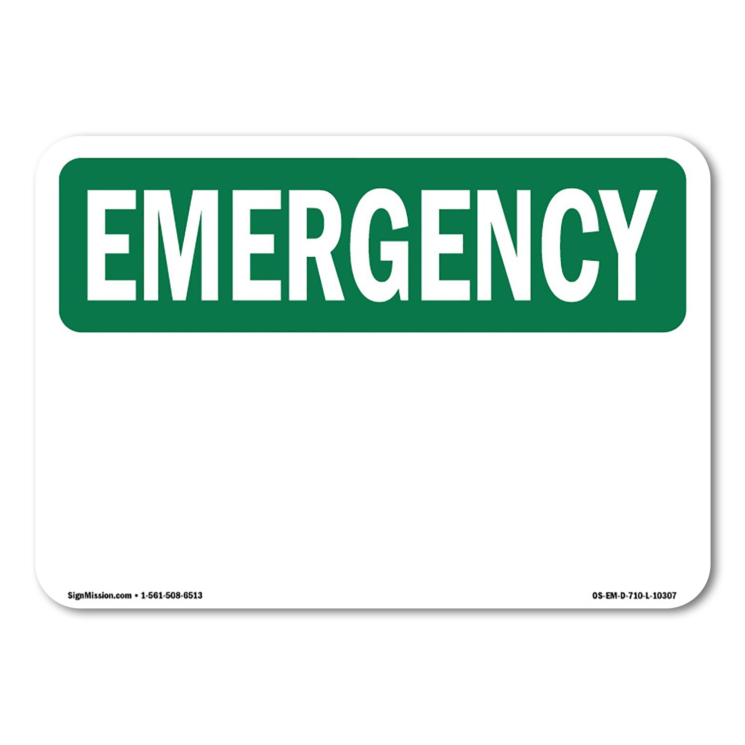 Blank Write-On OSHA Emergency Sign Metal Plastic Decal