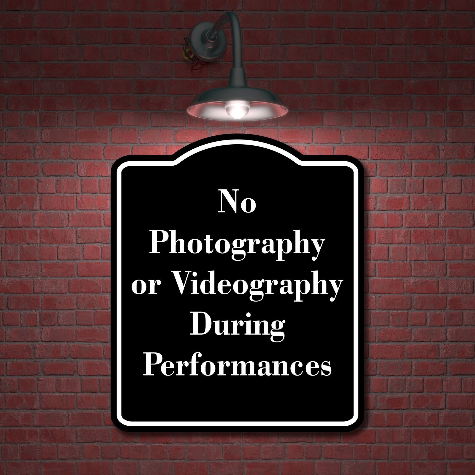 No Photography or Videography During Performances BLACK Aluminum Composite Sign