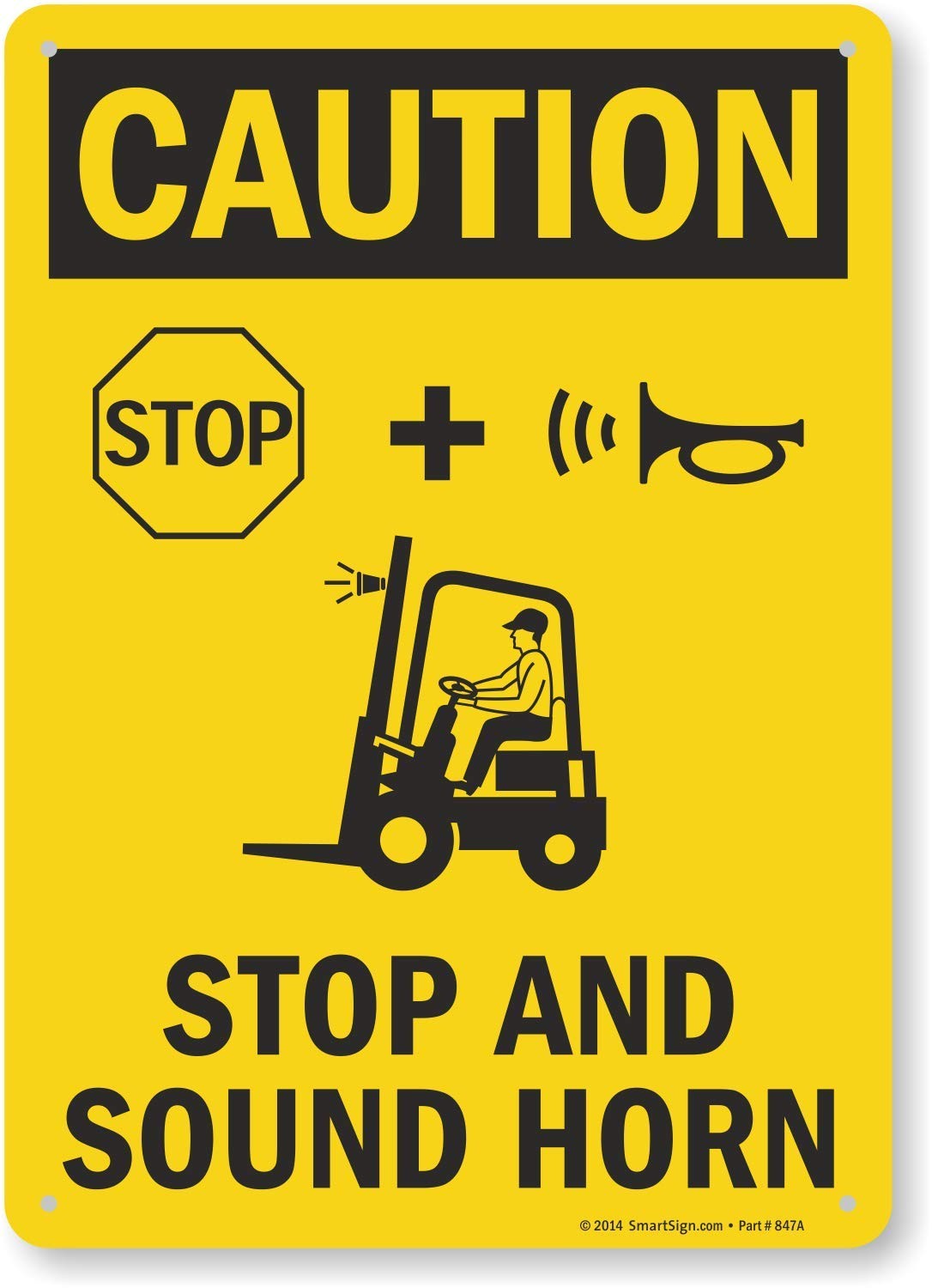 Caution Stop And Sound Horn Sign 10×14 Inch Plastic Safety Warehouse Alert