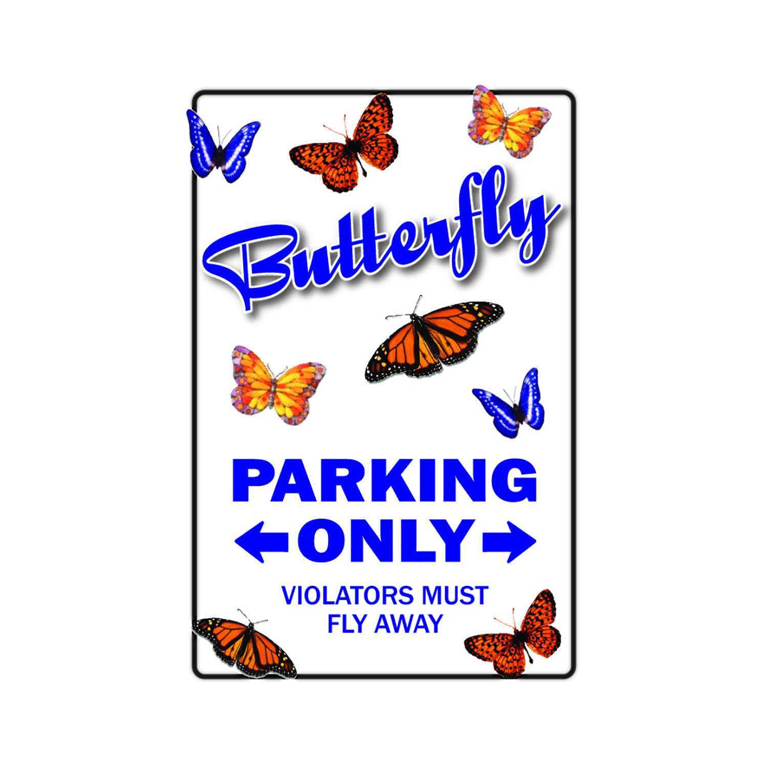 BUTTERFLY Sign Or Decals butterflies parking lover insect monarch