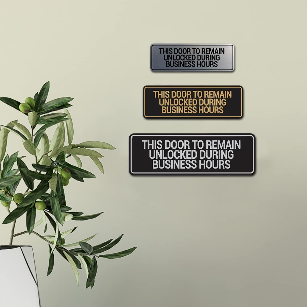 Standard This Door to Remain Unlocked during Business Hours Sign (Black) – Small
