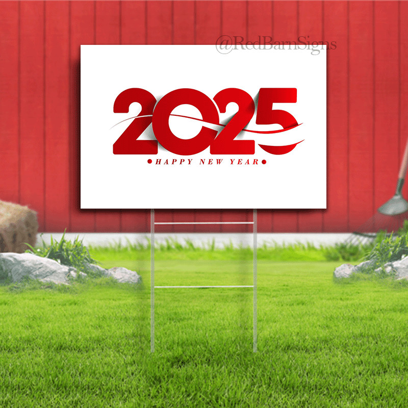 happy new year 2025 simple white background indoor outdoor yard sign