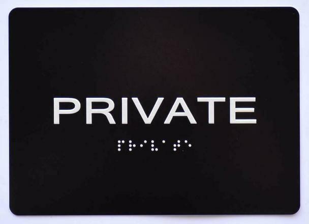Private Sign -Black With Braille and Raised Letters (Aluminum, Size 5×7)