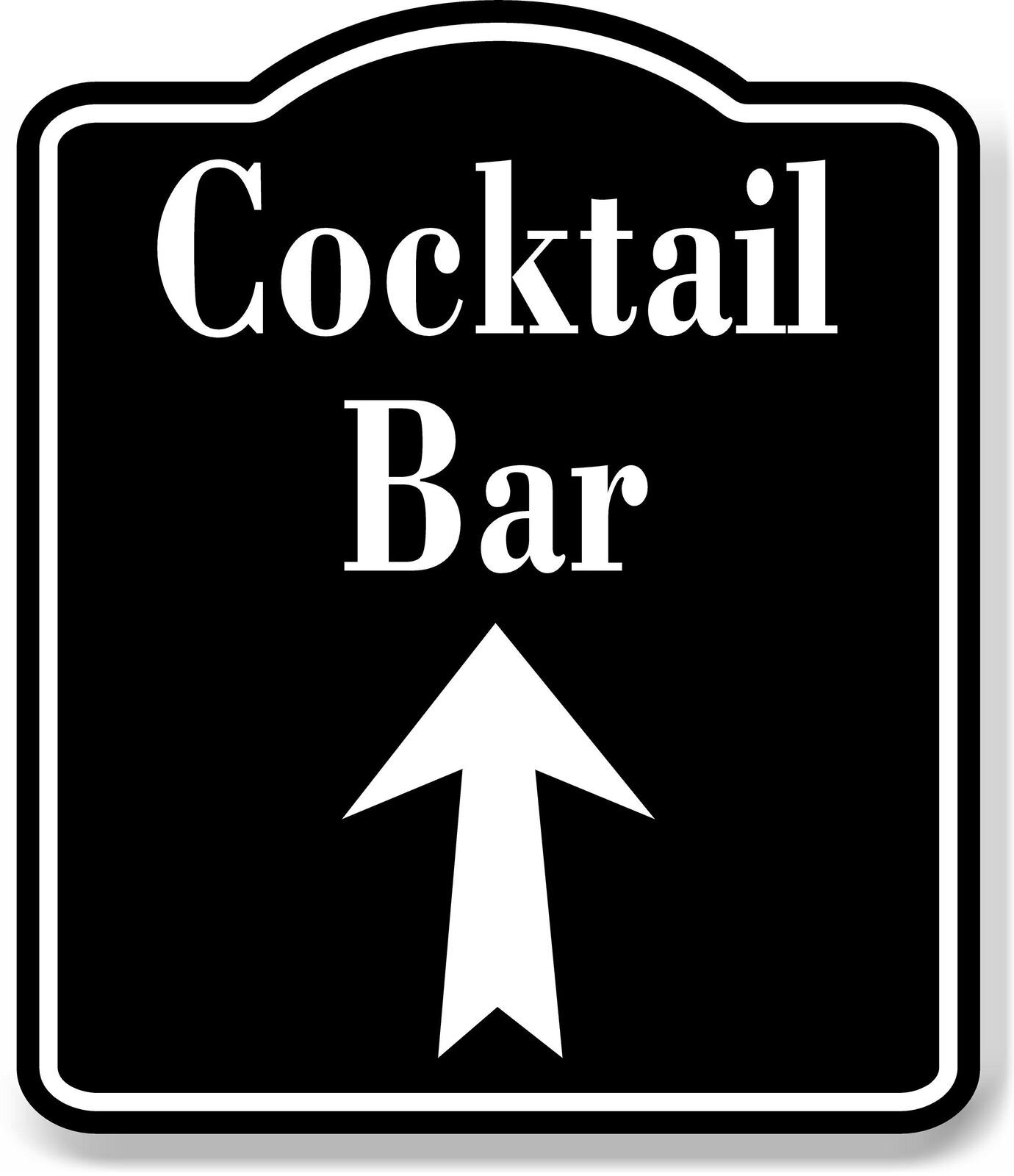 Cocktail Bar Up Arrow BLACK Aluminum Composite Sign