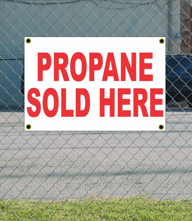 2×3 PROPANE SOLD HERE Red & White Banner Sign NEW Discount Size Price FREE SHIP