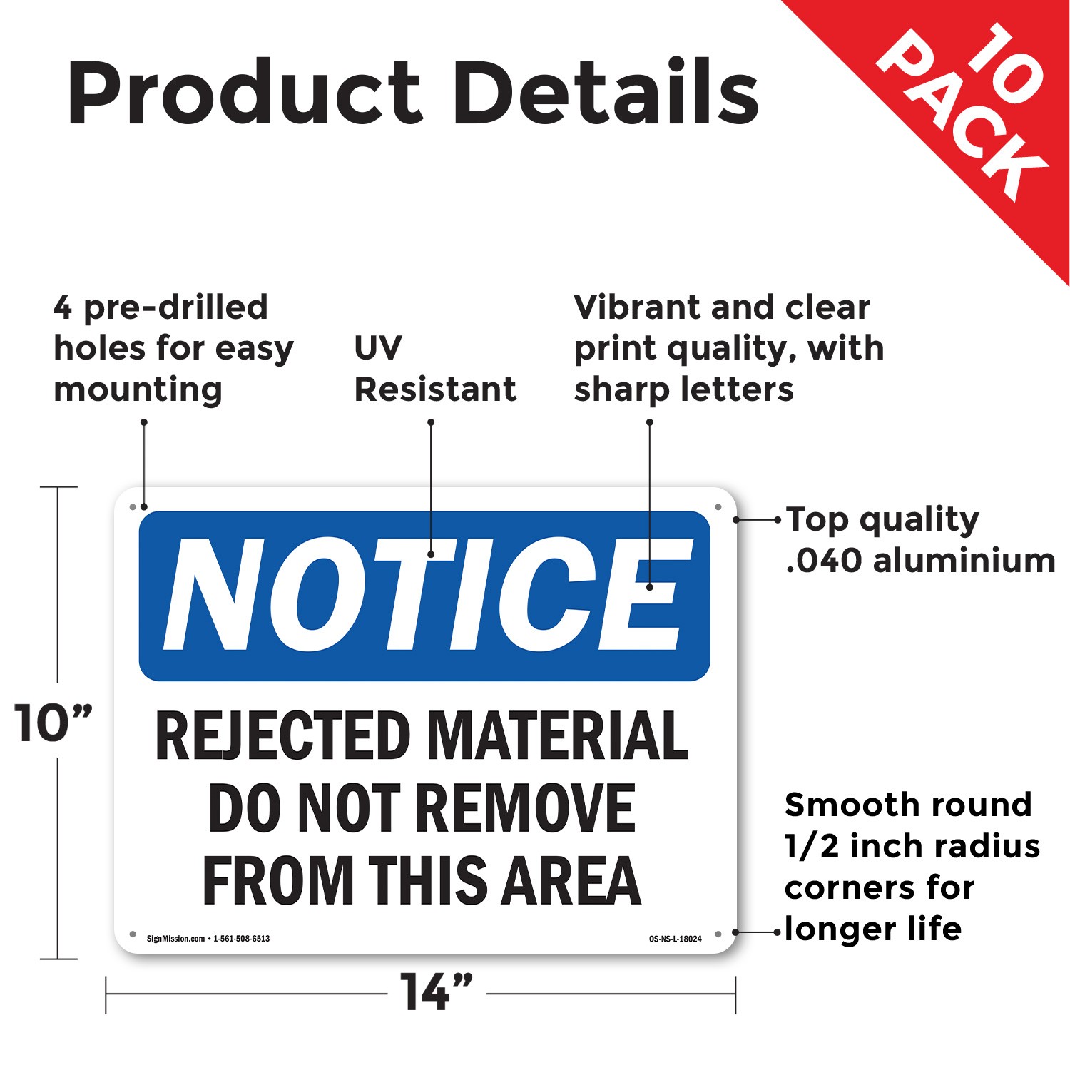 Rejected Material Do Not Remove From This Area OSHA Notice Sign – 5 or 10 Pack