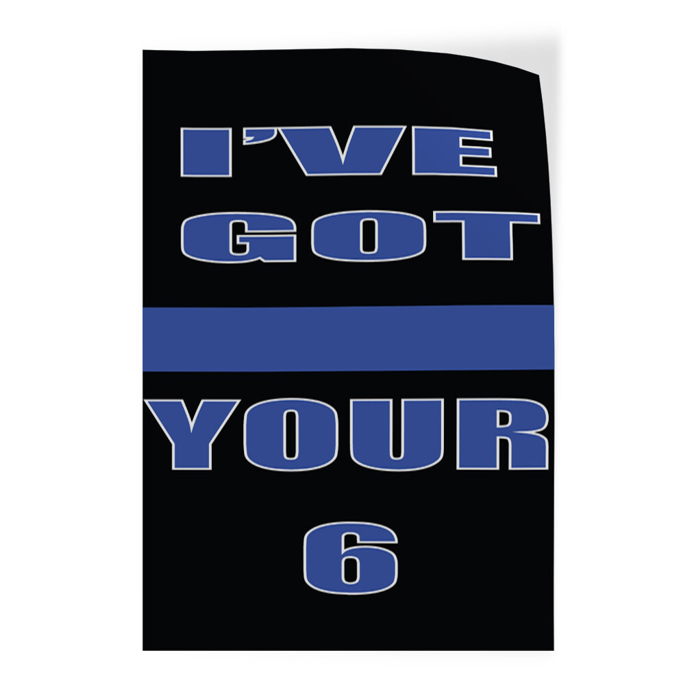 Door Decals Vertical Vinyl Stickers Multiple Sizes I’Ve Got 6 Police Cop Vinyl