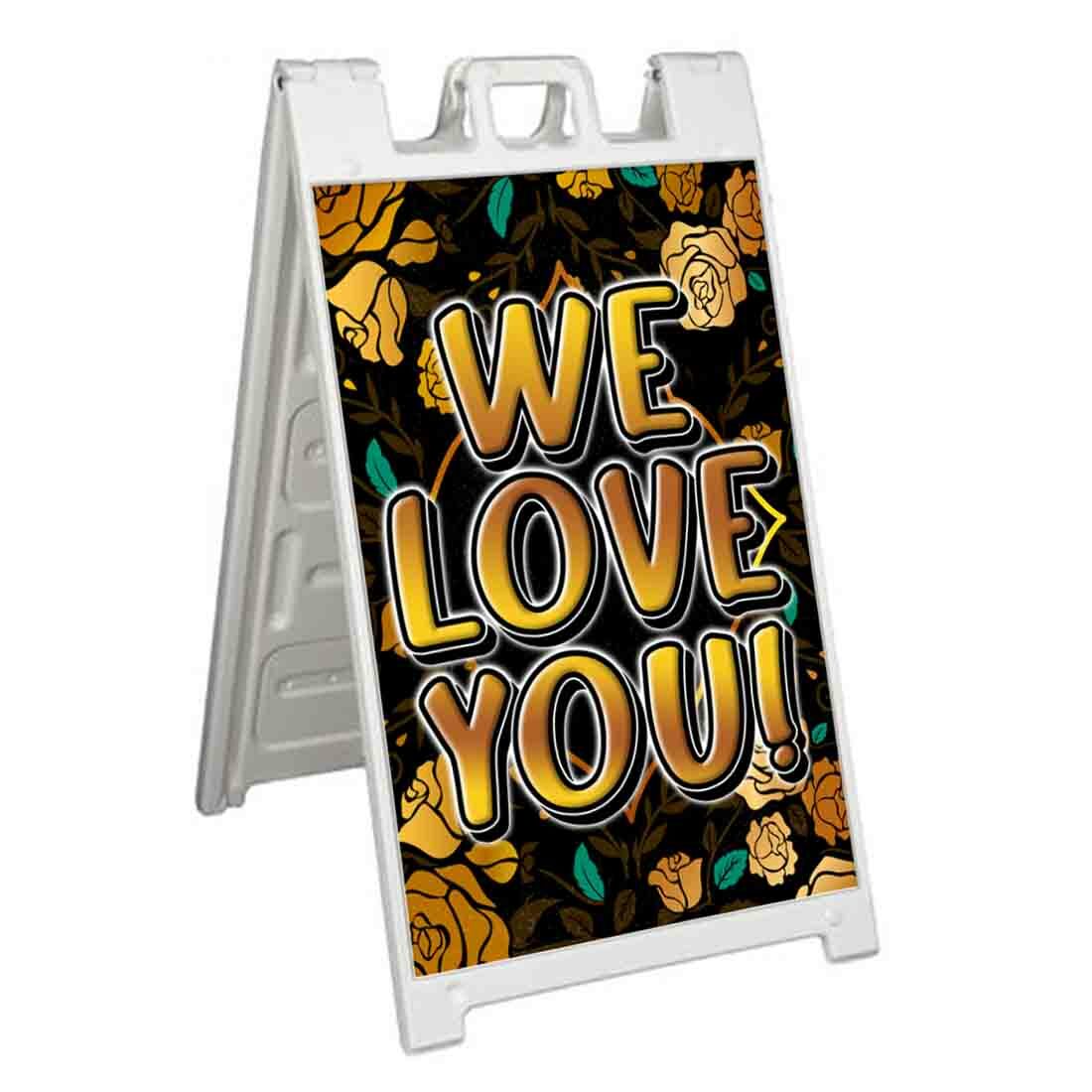WE LOVE YOU Signicade 24×36 Aframe Sidewalk Decal Sign Banner PARENT KIDS FAMILY