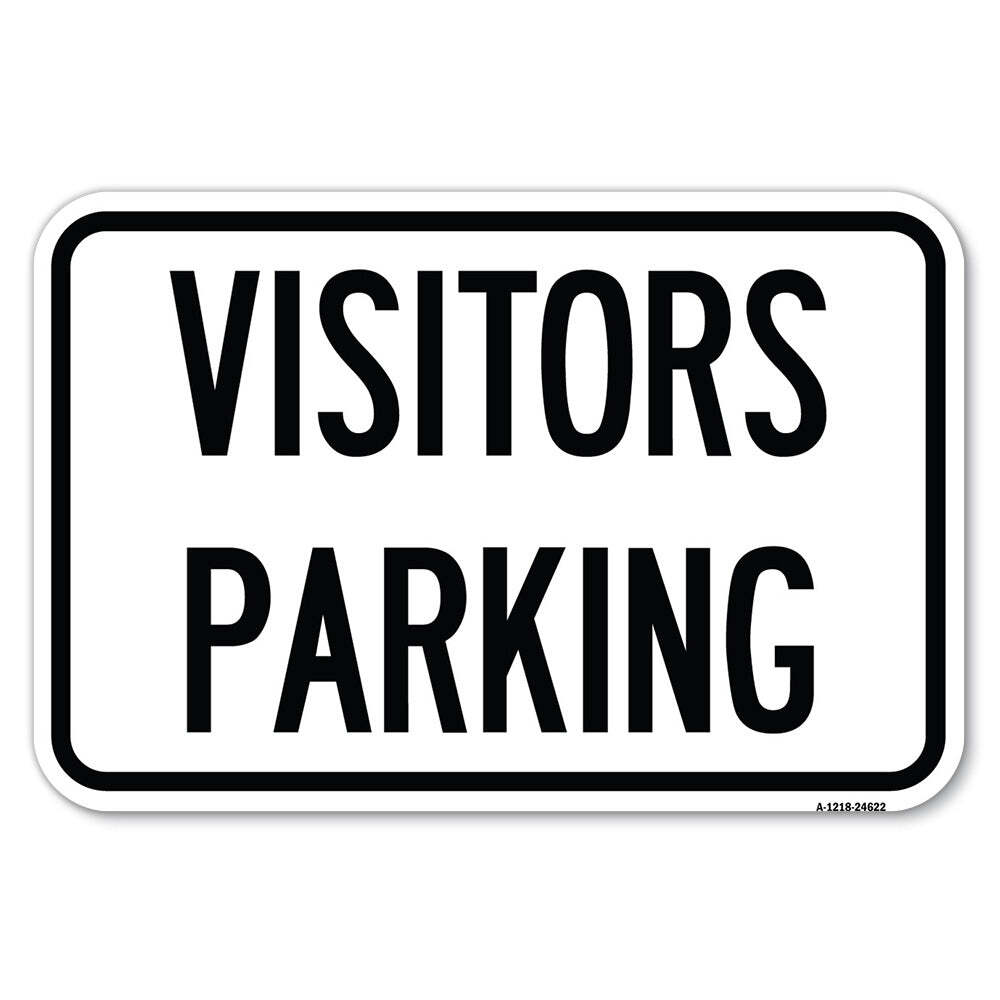 Parking Lot Sign Visitors Parking Heavy Gauge Aluminum Parking Sign
