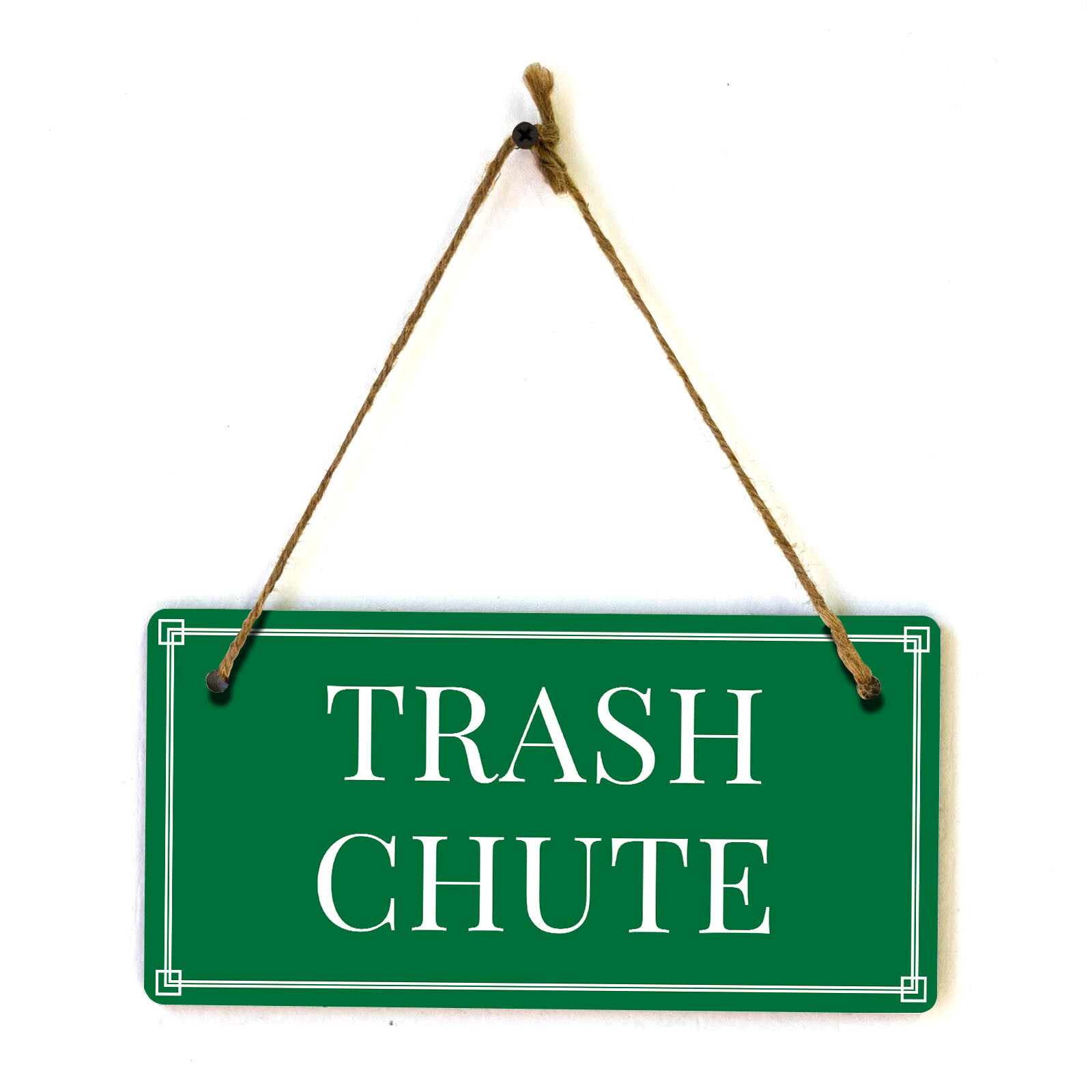 Trash Chute 5×10 Hanging Plus Wall or Door Sign | Home & Office Decor