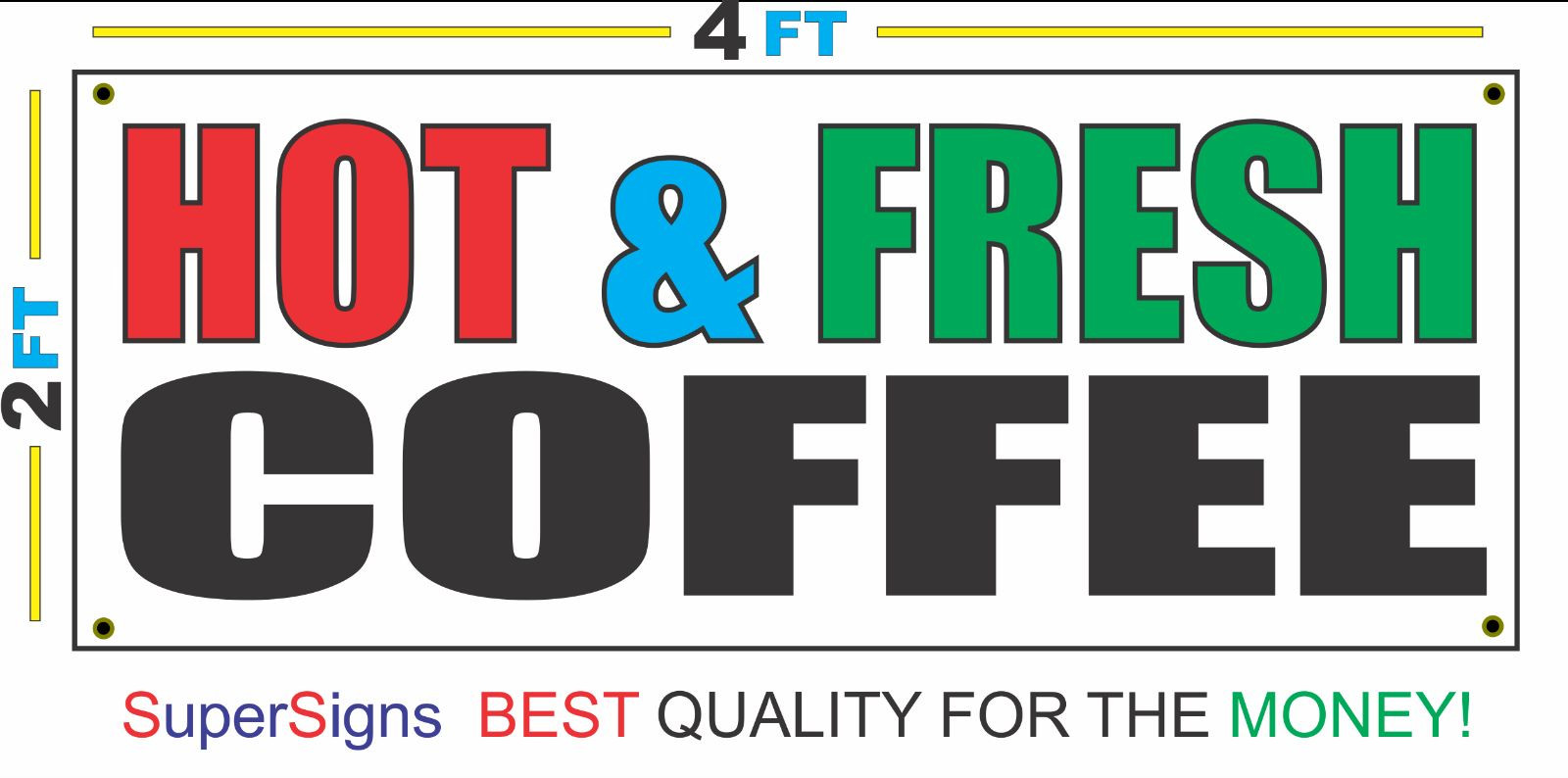 2×4 HOT & FRESH COFFEE Banner Sign NEW Red Green Blue & Black