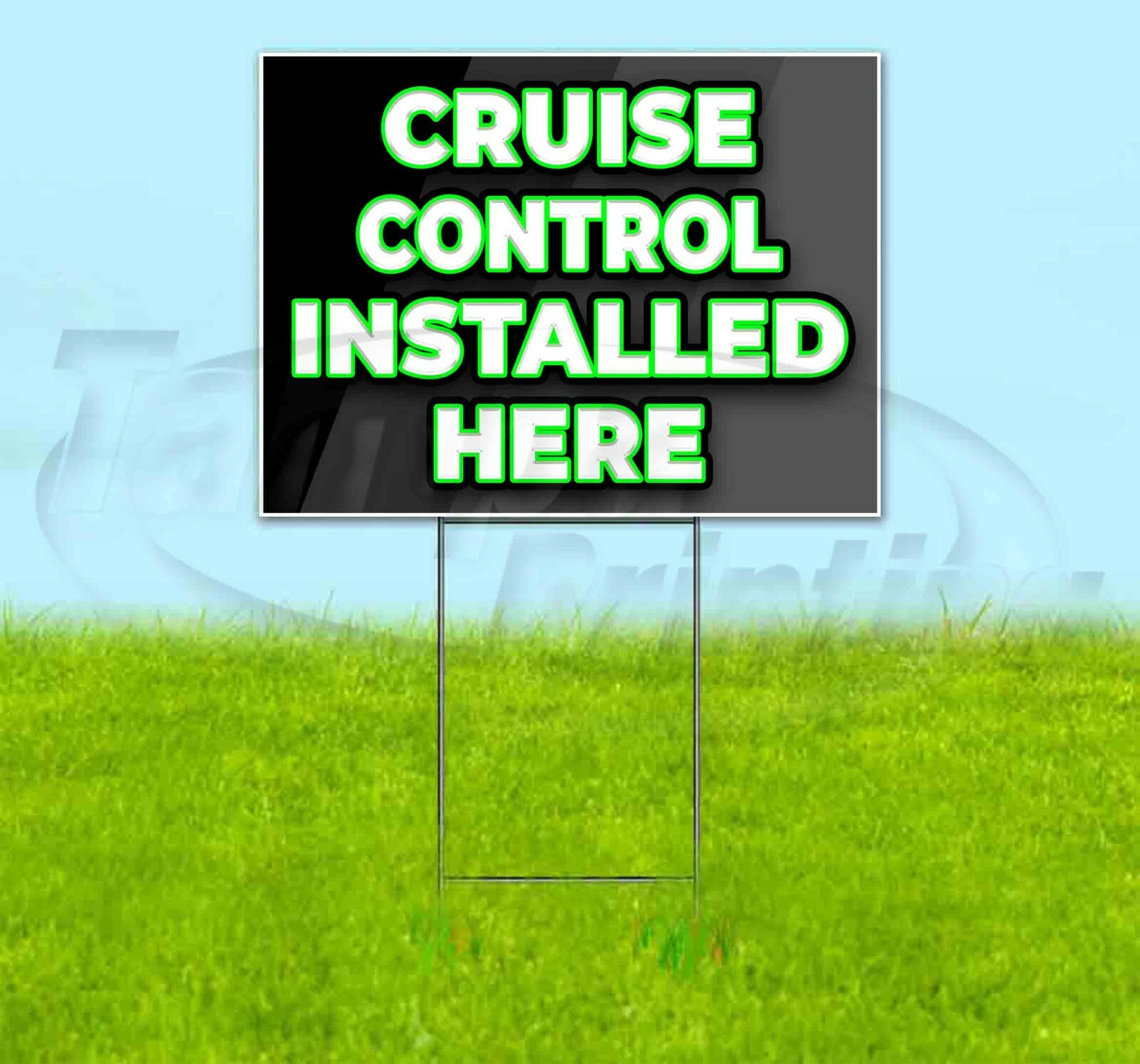 CRUISE CONTROL INSTALLED HERE 18×24 Yard Sign Corrugated Plastic Bandit Lawn USA