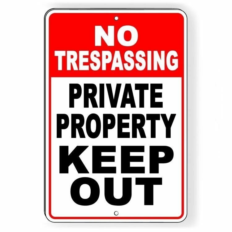 No Trespassing Private Property Keep Out Aluminum Sign / Decal / Usa Snt014